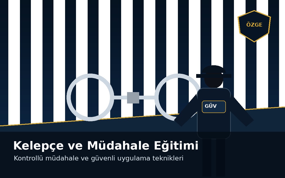 Kelepçe ve müdahale eğitimi